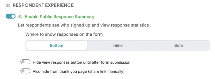 Where to show responses on the form: Bottom, Inline, Both